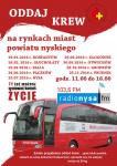 RCKiK Opole - zaproszenie na akcje pn. ODDAJ KREW na rynkach powiatu nyskiego