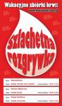 Relacja RCKiK w Łodzi - Wakacje z krwiodawstwem pod hasłem "Szlachetna rozgrywka"